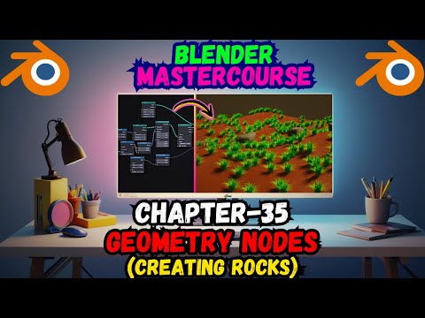 BLENDER MASTERCOURSE: Chapter-35: Geometry Nodes: Creating Rocks