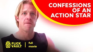 Confessions of an Action Star | Full HD Movies For Free | Flick Vault