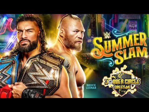 Rating WWE Summer Slam 2022 | Jobber Circle Wrestling