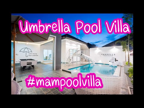 Umbrella Pool Villa #mampoolvilla #pattaya #พัทยา