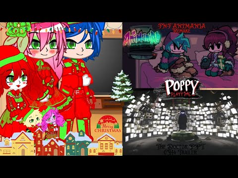 Poppy Playtime React - FNF Animania Remake & PPT CH4 The Doctor - Christmas Day - Gacha Nebula