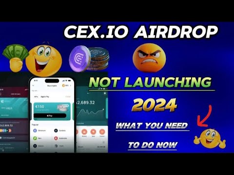 Cex.io Airdrop LAUNCHING DATE Not 2024| Cex.io Airdrop  LISTING Not 2024: What You Need To Do Now