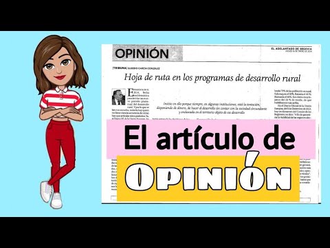 ✅EL ARTICULO DE OPINION | Estructura, Característica, Función.