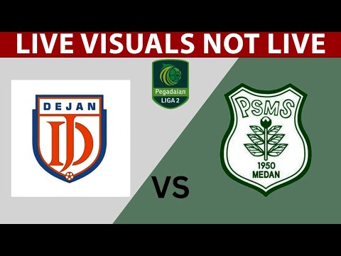 🟢 PSMS Medan vs Dejan FC LIVE | Indonesian Liga 2 2024