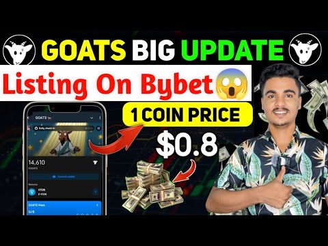 Goats Airdrop Final Price | Goats Listing Date | Goats Airdrop Listings Bybet😱