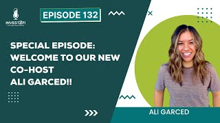 Special Episode: Welcome to Our New Co-Host Ali Garced!!