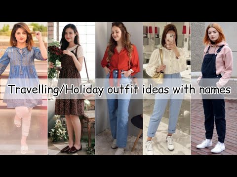 Travelling outfit ideas for teenage girls/Travelling holiday outfit ideas for ladies/Picnic outfits