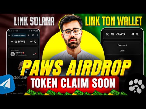 Paws Airdrop Link Solana Wallet & TON Wallet || Paws Airdrop Token Claim Start Soon