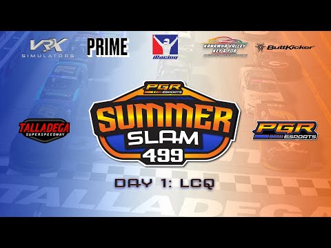 2024 PGR Summer Slam 499 | Last Chance Qualifier | PGR eSports