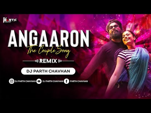 Angaro pushpa 2 - Angaro pushpa 2 song - Dj Remix Pushpa 2