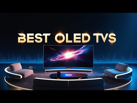 Best OLED TVs On 2024