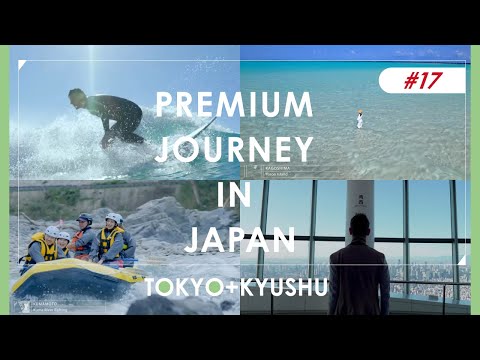 TOKYO＋KYUSHU｜Exciting Outdoor Adventures in Beautiful Nature