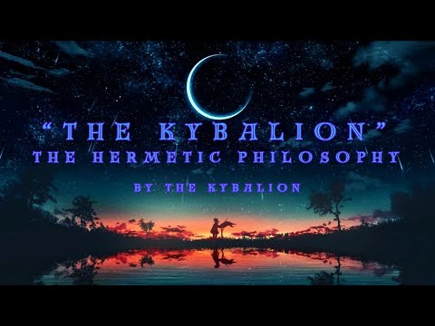 Audiobook with music | The Kybalion by Three Initiates