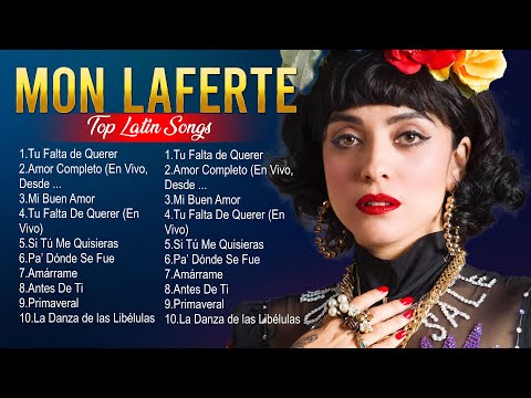 Mon Laferte The Latin songs ~ Top Songs Collections