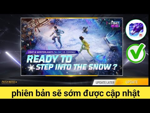 Phiên bản free fire max sắp được cập nhật | vấn đề cập nhật free fire