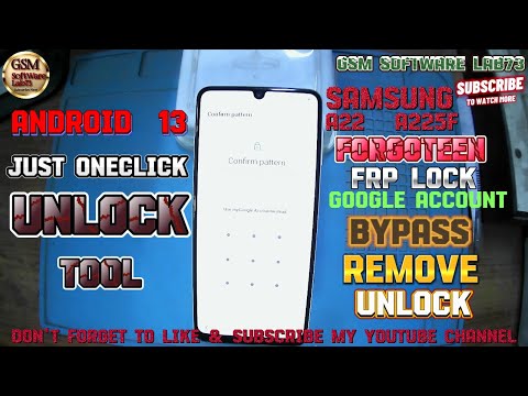 Samsung A22 A225F Frp One Click Unlock Tool|Android 13|Samsung A22 Google Account Bypass