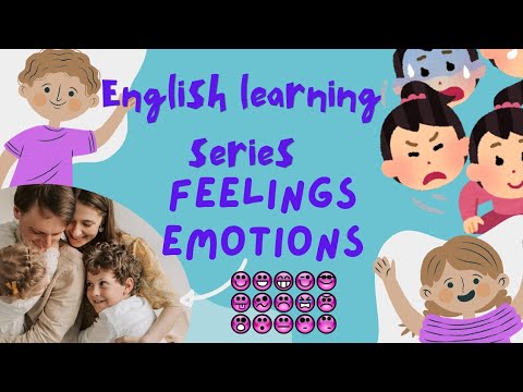 feel|feeling|emotions-English learning series for kids-english educational videos - basic English