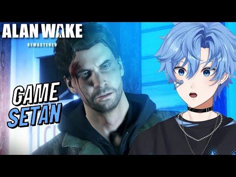 GAME ANAK TIRI KASIAN... ALAN WAKE REMASTERED BAHASA INDONESIA #5