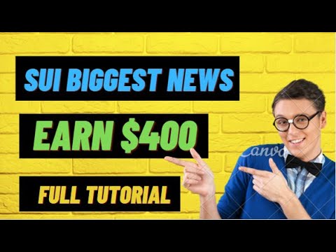 Sui Biggest NEWS TODAY  | Dont Missed | EARN $400 कैसे Claim करें SUI TOKEN