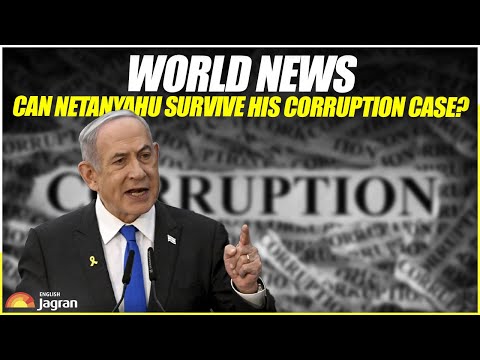 World News: Can Netanyahu Survive His Corruption Case? Jagran English News Updates