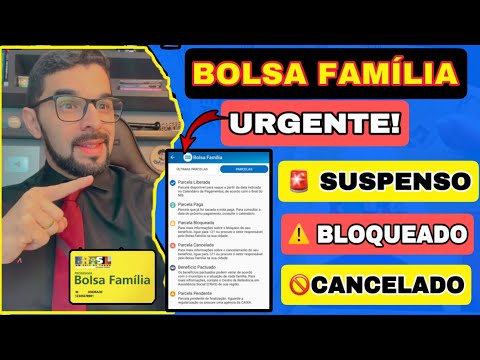 BOLSA FAMÍLIA: SUSPENSO, BLOQUEADO E CANCELADO! VEJA A DIFERENÇA E O QUE FAZER PARA RESOLVER!