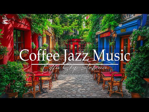 Cafe Jazz Music❄️Light Jazz Instrumental with Morning Spring Coffee Shop Ambience☕