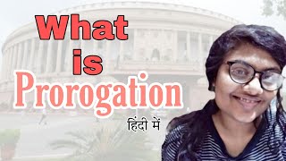 What is Prorogation | #prorogation