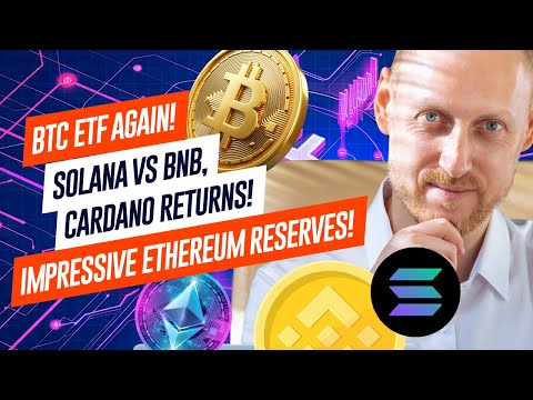 Record ETF Inflow, Solana Surpasses BNB, Ethereum Foundation Report, Tonhub crypto card