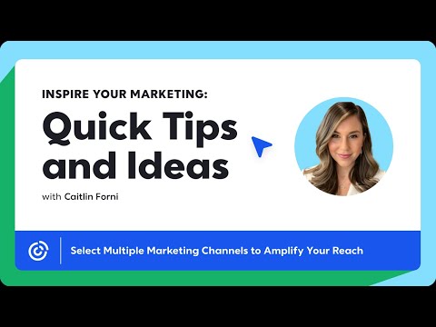 Select Multiple Marketing Channels to Amplify Your Reach | Constant Contact