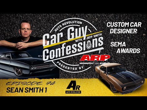 Car Guy Confessions E74 - Sean Smith Designs, Twisted GTO, Custom Muscle Car Design