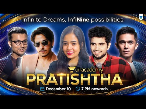 The wait is over! Unacademy Pratishtha LIVE event is happening now. Tune in! 🎊