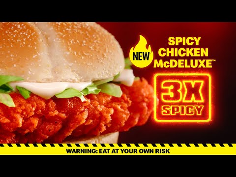 NEW Spicy Chicken McDeluxe™  3X Spicy