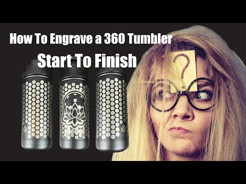 Engrave Tumblers 360 Degrees Start To Finish with Xtool D1