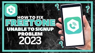 How To Fix Freetone Unable To Signup Problem | Fixed The Freetone Signup Problem 2023