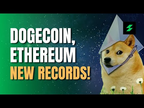 Dogecoin & Ethereum Hit RECORD-HIGHS!