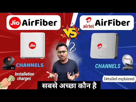 Jio AirFiber Vs Airtel Xstream AirFiber 🔥 Which One Best 2024  Airtel AirFiber Vs Jio AirFiber