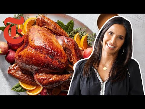 Padma Lakshmi's Slow-Roasted Turkey Recipe | NYT Cooking