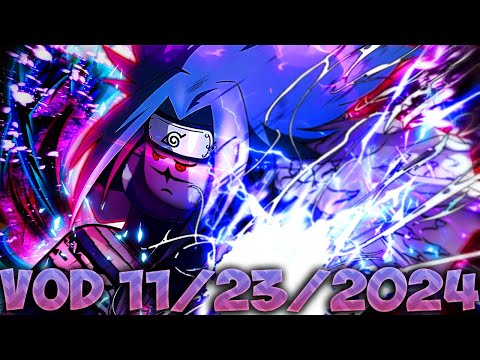 🔴VOD - Sasuke To Max Rank In Shonen Unleashed + SF6 Snow Bunny Mind Control Continues (11/23/2024)