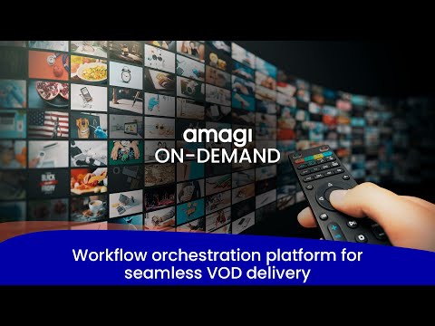 Amagi On-Demand - VOD orchestration platform