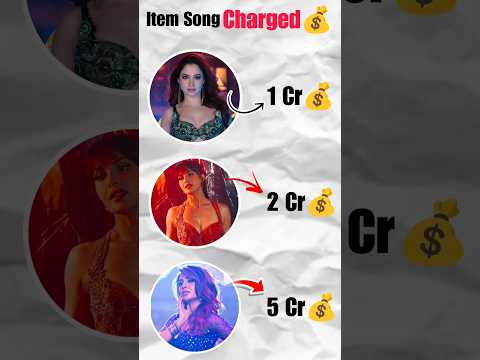 Item Song Charged By Bollywood Actresses 🔥 || #shorts