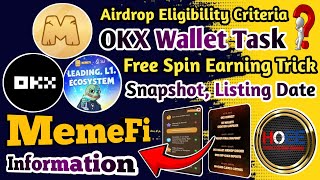 💯 MemeFi Airdrop Eligibility Criteria/ MemeFi OKX Wallet Campaign/ MemeFi Free Spin/MemeFi Update