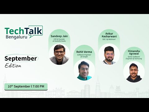 Mastering Tech Interviews - Panel Discussion with Sandeep Sir | GeeksforGeeks Bengaluru Classroom