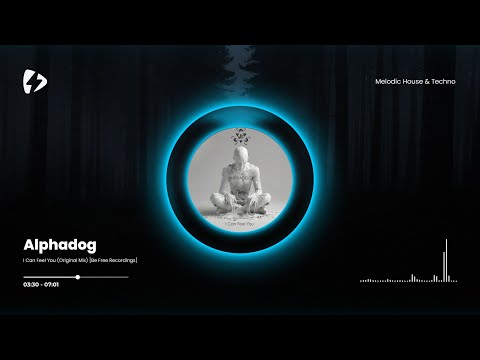 Alphadog - I Can Feel You (Original Mix) [Be Free Recordings]