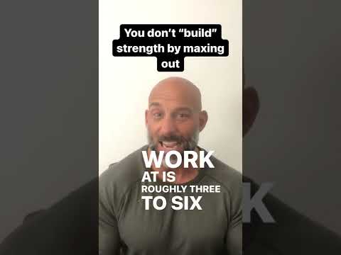 Maxing Out Doesn't Build Strength