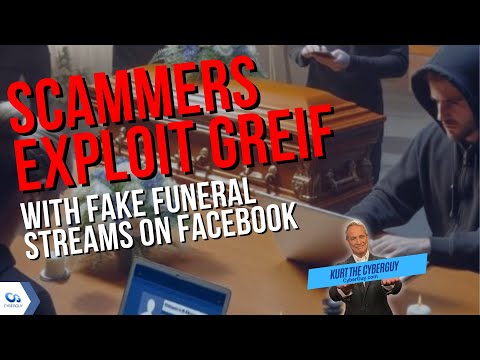 Scammers exploit grief with fake funeral streaming on Facebook | Kurt the CyberGuy