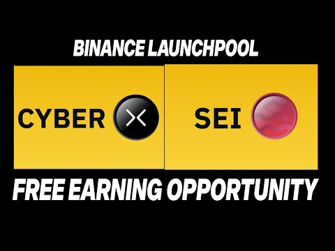 🎁Sei On Binance Launchpool - Cyber Connect Airdrop - Claim Sei & Cyber Connect Tokens On Binance