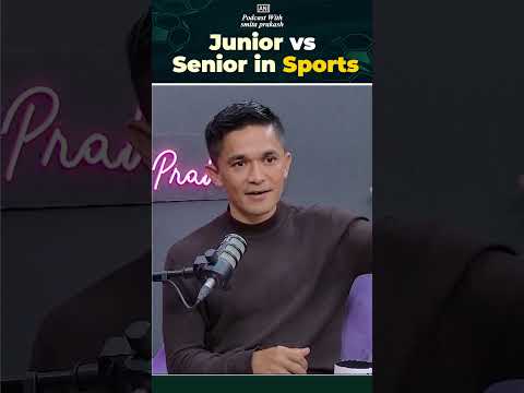 "We used to clean seniors' boots..." says Sunil Chhetri on Junior vs Senior in Sports