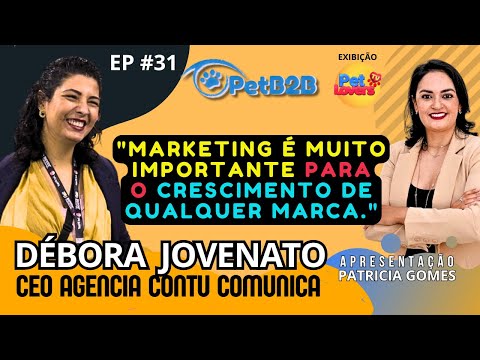 Ep. #31 - DÉBORA JOVENATO | CEO DA CONTU COMUNICA | #marketingstrategy