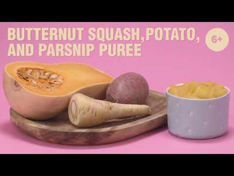 6-Month-Old Baby Food: How to Make Butternut Squash, Potato, and Parsnip Puree