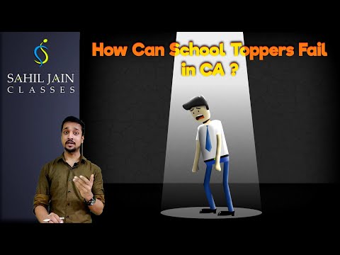 Why do some School Toppers fail in CA Course?